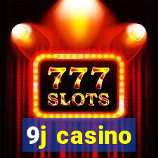 9j casino